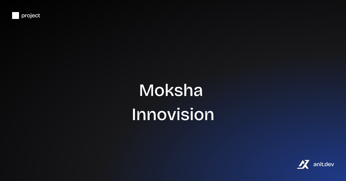 Moksha Innovision